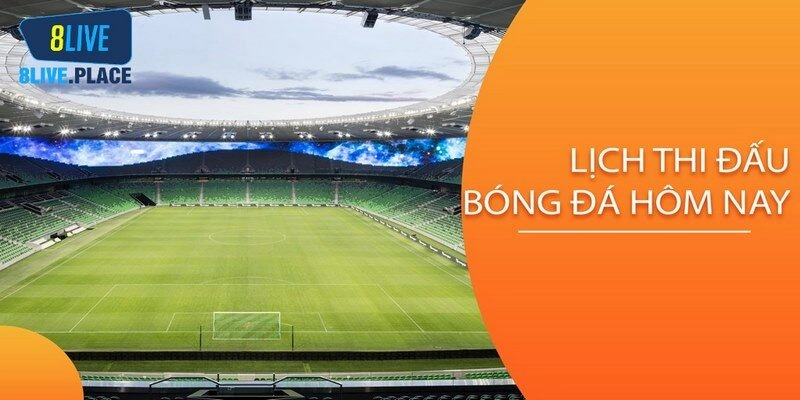 Lịch thi đấu mới nhất luôn luôn được 7M cập nhật với tốc độ ánh sáng 